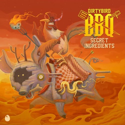 VA - Dirtybird BBQ: Secret Ingredients (2017)