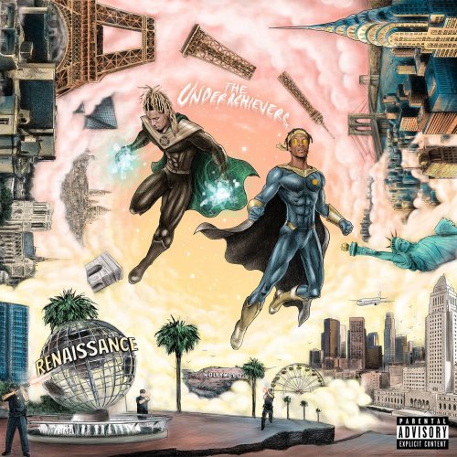 The Underachievers - Renaissance (2017)