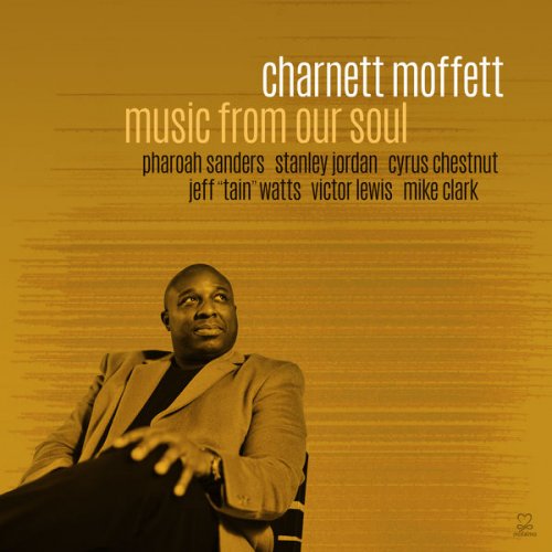 Charnett Moffett - Music from Our Soul (2017) [Hi-Res]