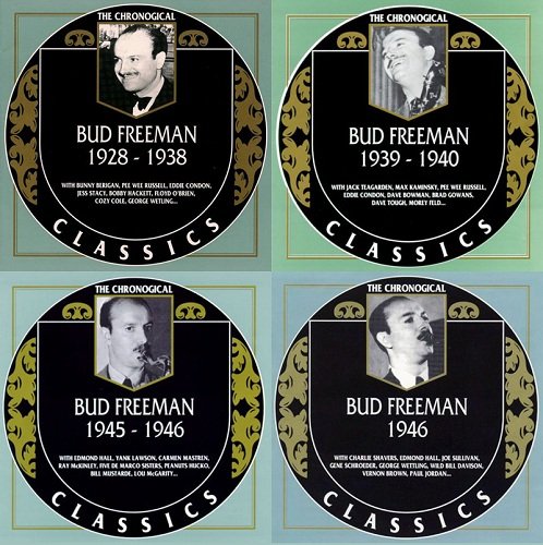 Bud Freeman - The Chronological Classics, Complete, 4 Albums