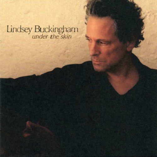 Lindsey Buckingham - Under The Skin (2006)
