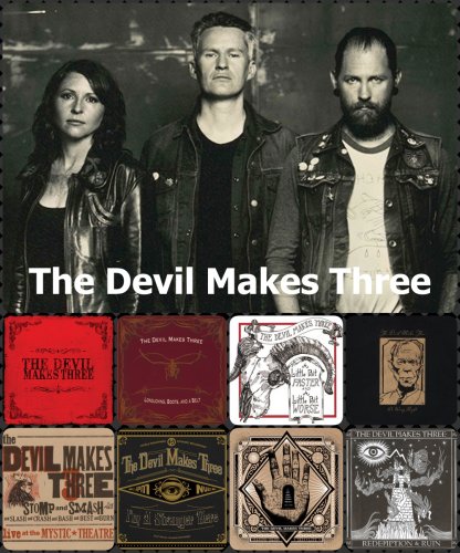 The Devil Makes Three - Discography (2002-2018)