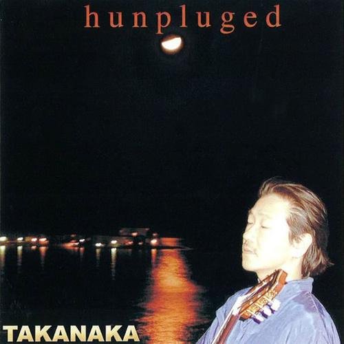 Masayoshi Takanaka - Hunpluged (2000)