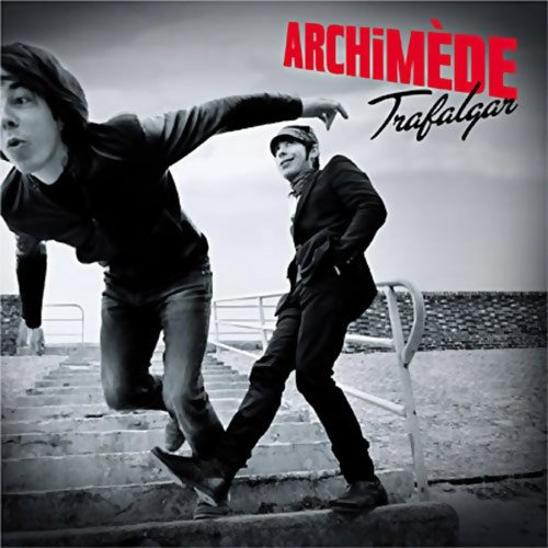 Archimède - Trafalgar (2011)