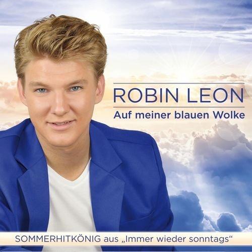 Robin Leon - Auf Meiner Blauen Wolke (2017)