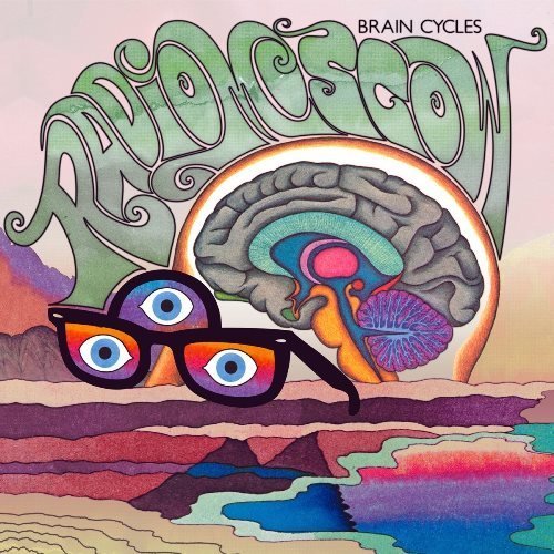 Radio Moscow - Brain Cycles (2009)
