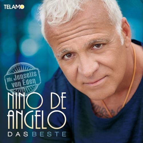 Nino De Angelo - Das Beste (2017)