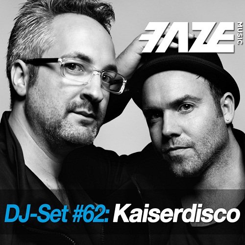 VA - Faze DJ Set #62: Kaiserdisco (2017)