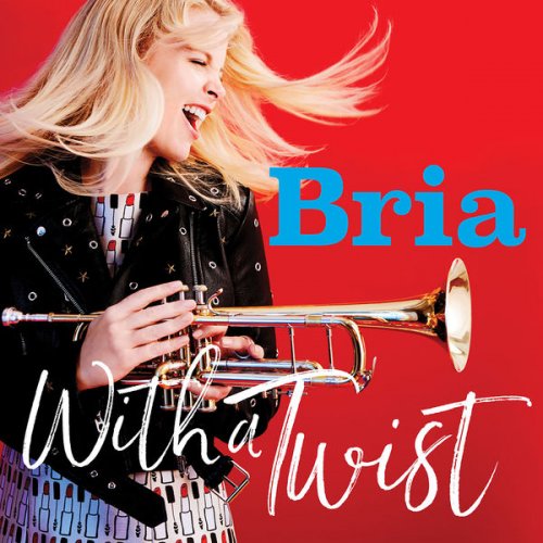 Bria Skonberg - With a Twist (2017) [Hi-Res]