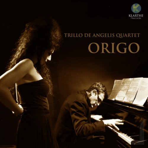 Trillo De Angelis Quartet - Origo (2017)