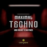 VA - Maximal Techno (Hard Massive Techno Power) (2017)