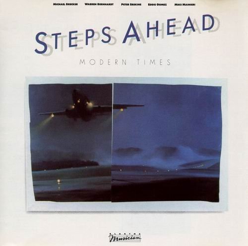 Steps Ahead - Modern Times (1984) 320 kbps
