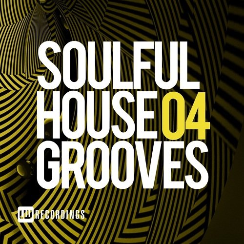VA - Soulful House Grooves Vol.04 (2017)