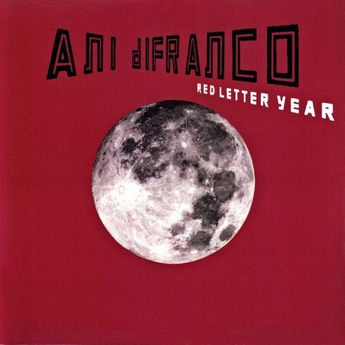 Ani DiFranco - Red Letter Year (2008) CD-Rip