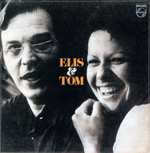 Antonio Carlos Jobim - Elis & Tom (1974)