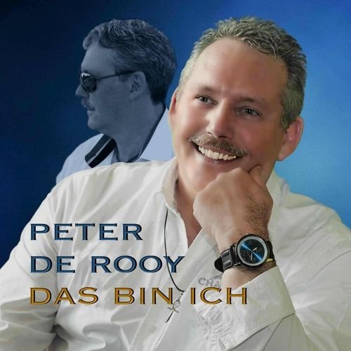 Peter De Rooy - Das Bin Ich (2017)