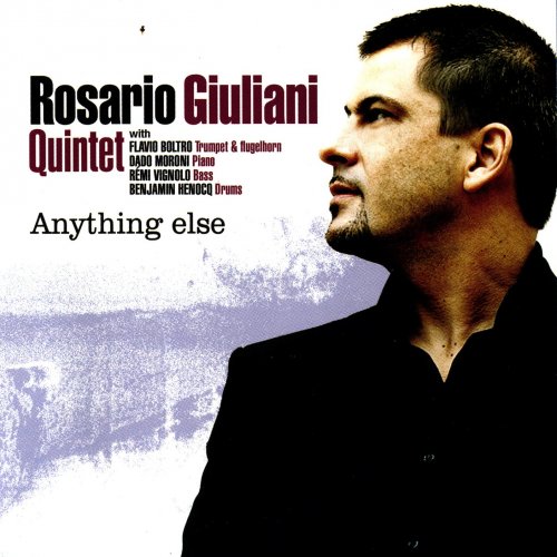 Rosario Giuliani Quintet - Anything Else (2006) , 320 Kbps