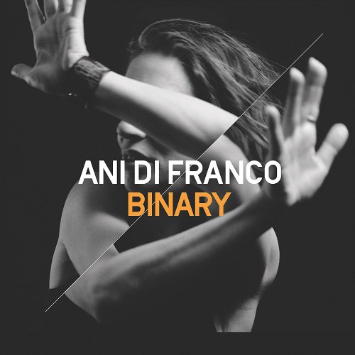 Ani DiFranco - Binary (2017)