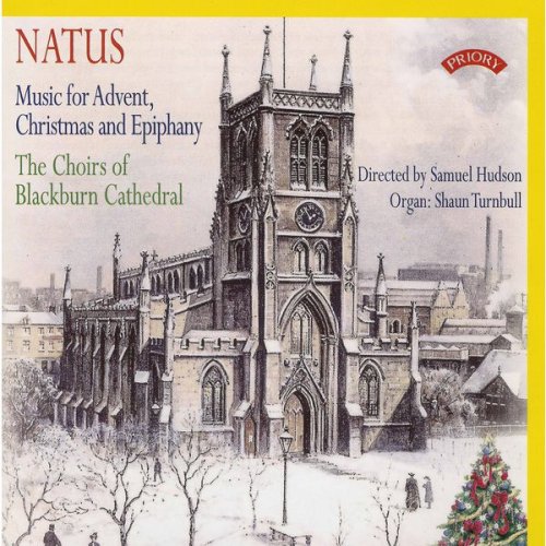 Shaun Turnbull - Natus: Music for Advent, Christmas & Epiphany (2017) [Hi-Res]