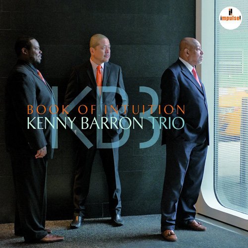 Kenny Barron Trio - Book Of Intuition (2016) [CD Rip]