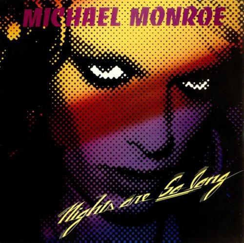 Michael Monroe - Nights Are So Long (1987) LP