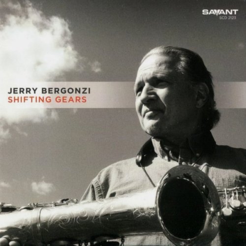 Jerry Bergonzi - Shifting Gears
