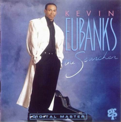 Kevin Eubanks - The Searcher (1989)