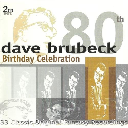 Dave Brubeck - 80th Birthday Celebration (2000)