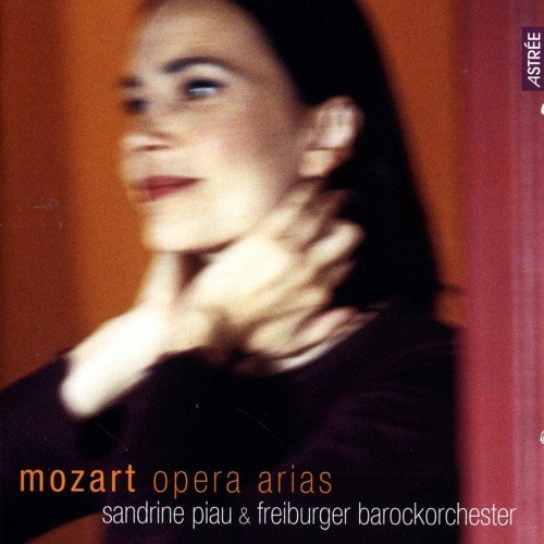 Sandrine Piau & Freiburger Barockorchester - Mozart: Opera Arias (2002)