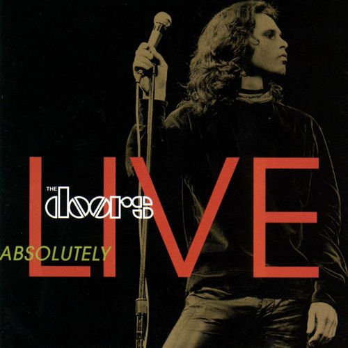 The Doors - Absolutely Live (1970) [Remastered 1996]