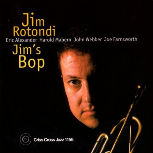 Jim Rotondi - Jim's Bop (1998) 320kbps