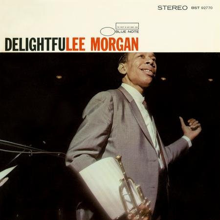 Lee Morgan - Delightfulee (1966/2014) Hi-Res