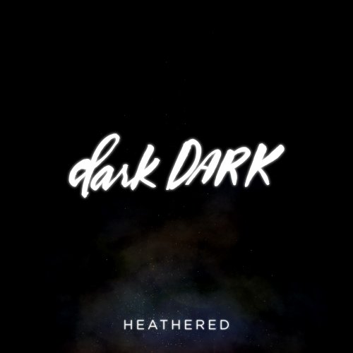 darkDARK - Heathered - EP (2017)