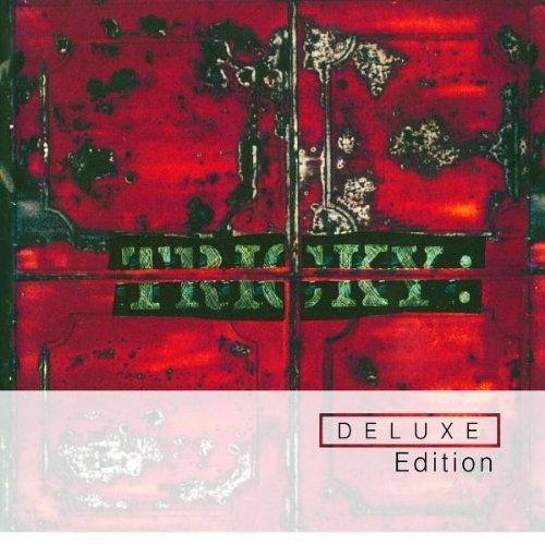 Tricky - Maxinquaye (Deluxe Edition) (2009)