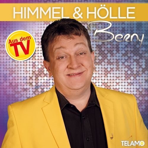 Berny - Himmel & Hölle (2017)