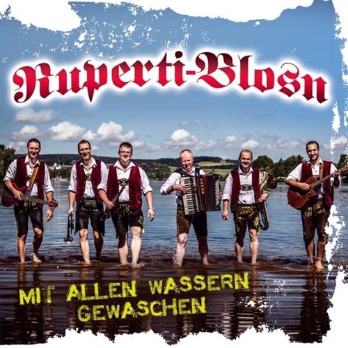 Ruperti-Blosn - Mit Allen Wassern Gewaschen (2017)