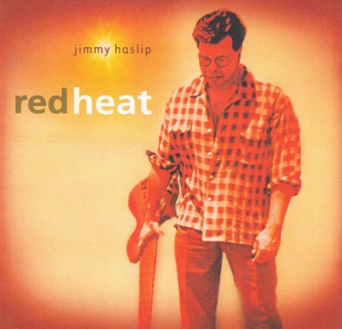 Jimmy Haslip - Red Heat (2000) 320kbps