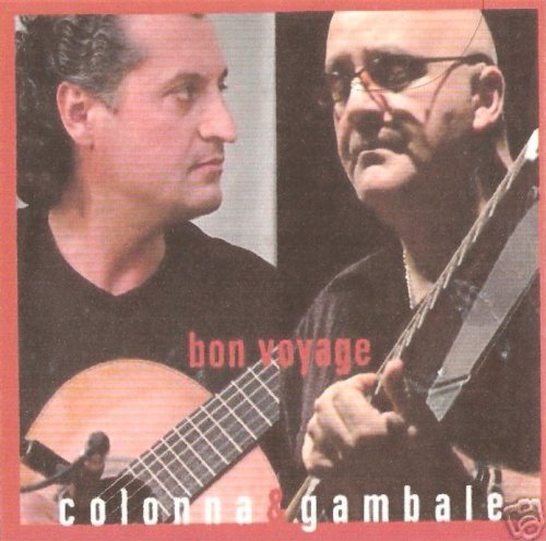 Colonna & Frank Gambale - Bon Voyage (2005)