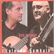 Colonna & Frank Gambale - Bon Voyage (2005)