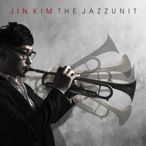 Jin Kim - The Jazz Unit (2015)