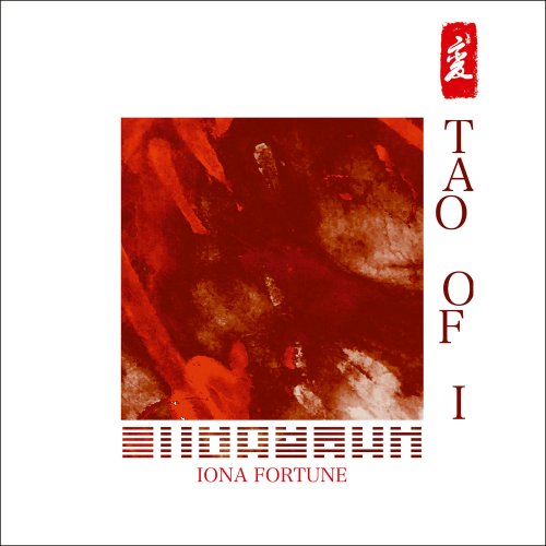 Iona Fortune - Tao Of I (2017)