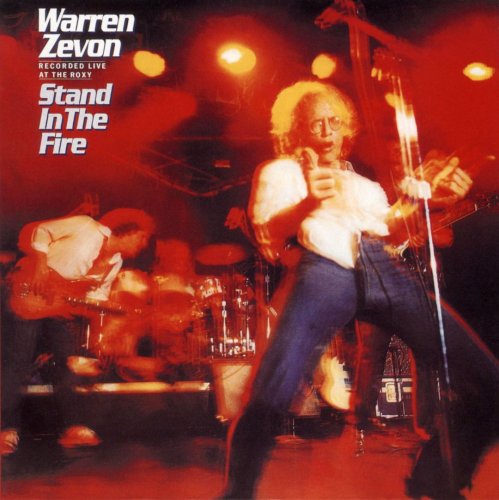 Warren Zevon - Stand in the Fire (1980)