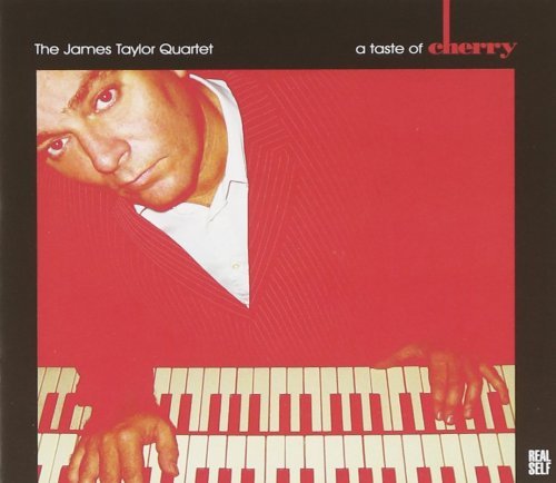 The James Taylor Quartet - A Taste Of Cherry (2006)