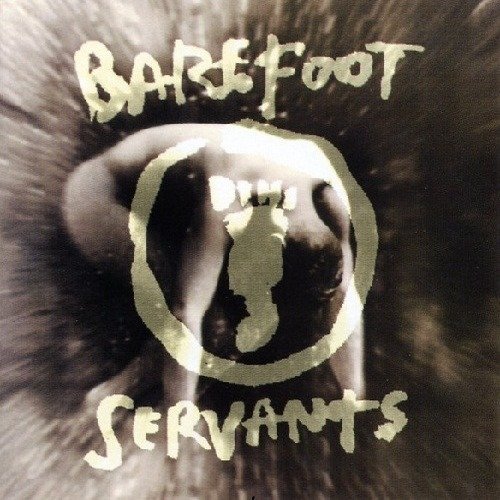 Barefoot Servants - Barefoot Servants (1994)