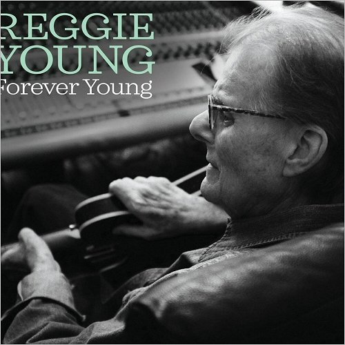 Reggie Young - Forever Young (2017)