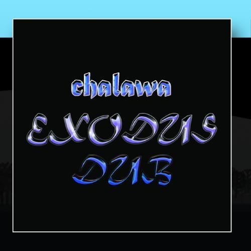 Chalawa - Exodus Dub (1977) [Vinyl]