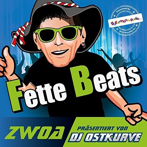 VA - Fette Beats Zwoa (Präsentiert von DJ Ostkurve) (2017)