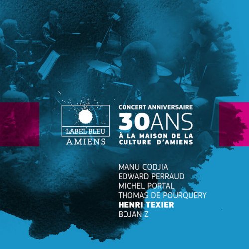Henri Texier - Concert anniversaire 30 ans de Label Bleu (2017) [Hi-Res]