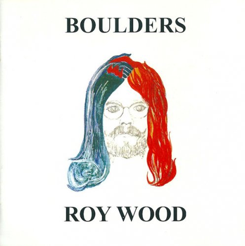 Roy Wood (ex. Move, ELO, Wizzard) - Boulders (1973/2007)