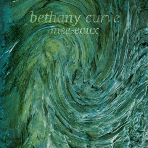 Bethany Curve - Mee-Eaux (2017)